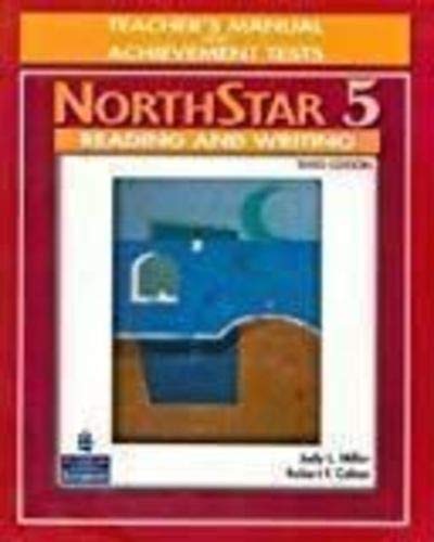 NorthStar 5: Reading and Writing (Teacher's Manual & Achievement Tests) 3rd Edition (NorthStar)
