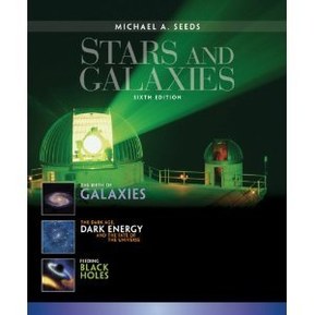 Michael Seed's Stars and Galaxies - 6th (Sixth) Edition Softcover