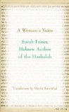 A Woman's Voice: Sarah Foner, Hebrew Author of the Haskalah