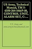 US Army, Technical Manual, TM 5-6350-264-14&P-10, CONTROL UNIT, ALARM SET, C-9412/FSS-9(V), (NSN 6350-00-228-2735), {NAVELEX EE-181-AA-OMI-11A/E121-C9412