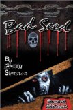 Bad Seed
