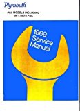 Plymouth: 1969 Service Manual
