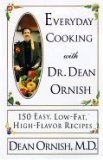 Everyday Cooking with dr. Dean Ornish