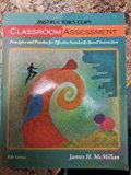 Classroom Assessment: Principles And Practice For Effective Standards-Based Instruction Instructor's Copy