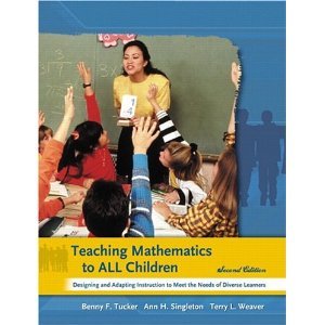 Teaching Mathematics to All Children (text only) 2nd(Second) edition by B. F. Tucker,A. H. Singleton,T. L. Weaver