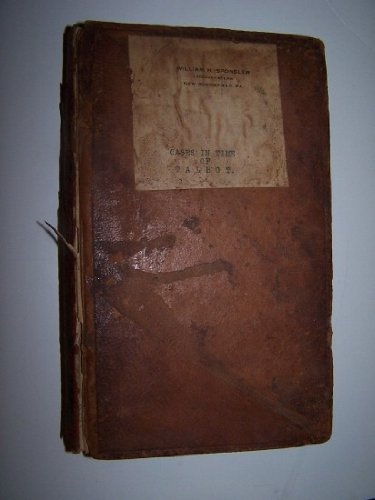 Cases in Equity During the Time of the Late Lord Chancellor Talbot: With Tables of the Names of Cases and Principal Matters. The Third ediition, with references to the proceedings in the Court, and to later cases