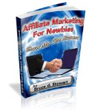 Affiliate Marketing For Newbies