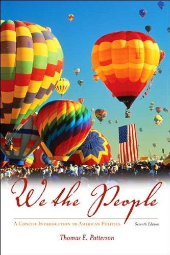 T. Patterson's 7th(seventh) edition (We The People [Paperback])(2007)