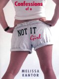 Confessions of a Not It Girl