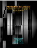 Maximillien de Lafayette: Paintings, Prints and Lithographs in Black and White.Vol. 2. 4th Edition (Maximillien de Lafayette's Progressive Neo-Cubism)