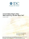 Cloud Computing in APEJ Manufacturing: Are We There Yet?