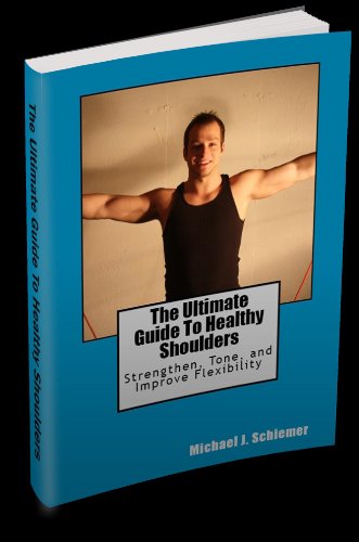 The Ultimate Guide To Healthy Shoulders