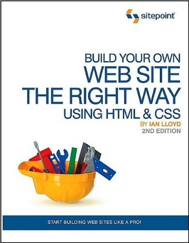 Build Your Own Web Site The Right Way Using (text only) 2nd(Second) edition by I.Lloyd