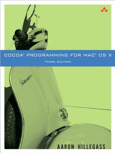 Cocoa(R) Programming for Mac(R) OS X (3rd Edition) (text only) 3rd hird) edition by A.Hillegass