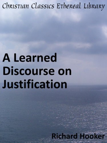 Learned Discourse on Justification - Enhanced Version