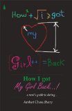 How I Got My Girl Back...!