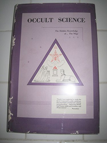 Occult Science the Republication Completely Revis