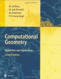 Computational Geometry: Algorithms and Applications, Second Edition