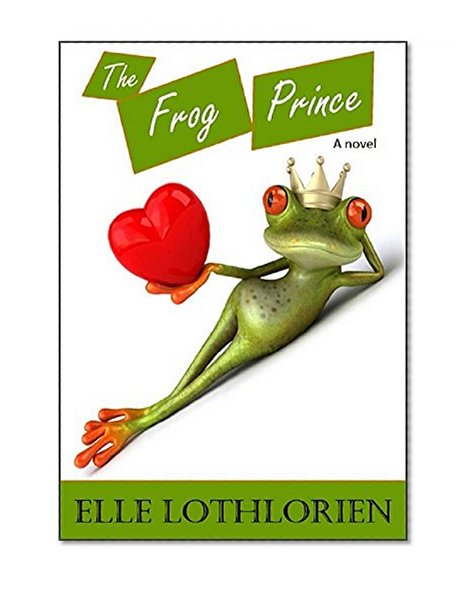 The Frog Prince (A Romantic Comedy)