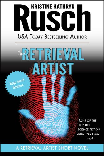 The Retrieval Artist: A Retrieval Artist Short Novel (Retrieval Artist series)