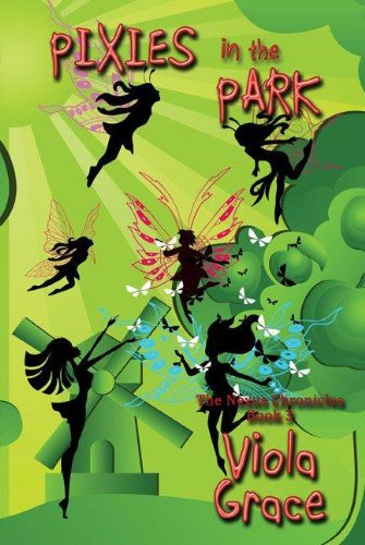 Pixies in the Park (Nexus Chronicle Book 3)