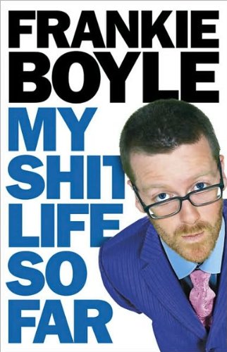 Frankie Boyle'sMy Shit Life So Far [Hardcover](2010)