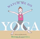 Watch Me Do Yoga