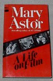 Mary Astor: A Life on Film