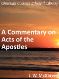 Commentary on Acts of the Apostles - Enhanced Version