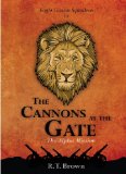 The Cannons at the Gate (Eagle Canyon Squadron Book 1)
