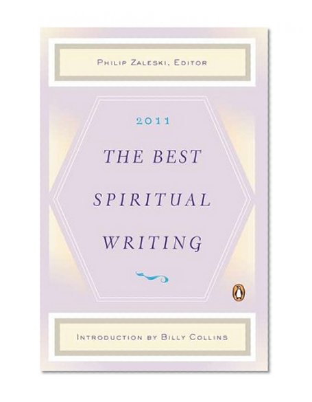 The Best Spiritual Writing 2010