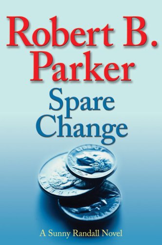 Spare Change (Sunny Randall Novels)