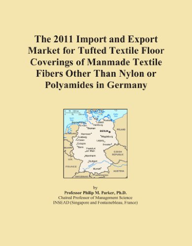 The 2011 Import and Export Market for Tufted Textile Floor Coverings of Manmade Textile Fibers Other Than Nylon or Polyamides in Germany