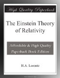 The Einstein Theory of Relativity