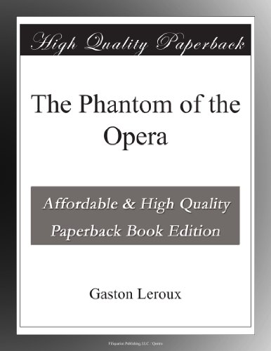 The Phantom of the Opera