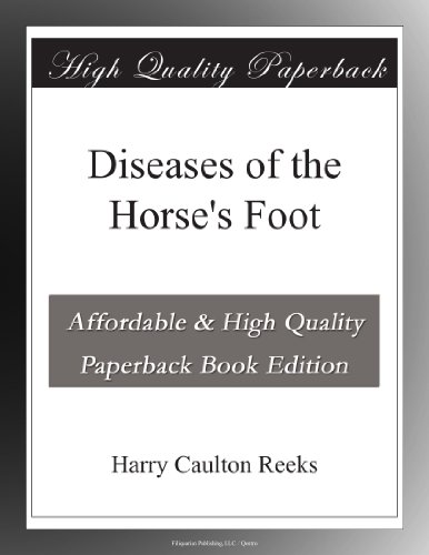 Diseases of the Horse's Foot