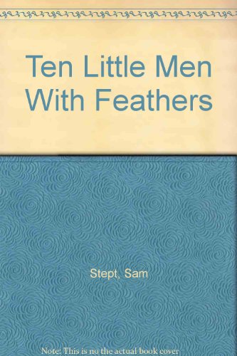 Ten Little Men With Feathers