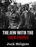 The Jew with the Iron Cross