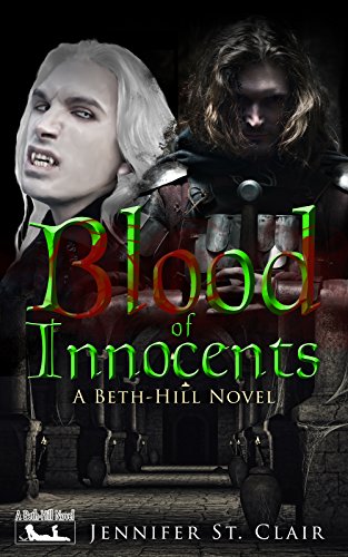 A Beth-Hill Novel: Blood of the Innocents