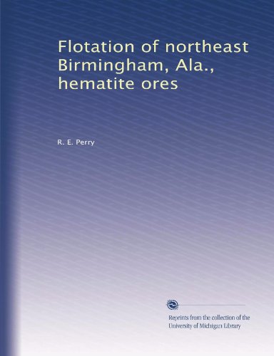 Flotation of northeast Birmingham, Ala., hematite ores