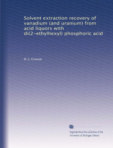 Solvent extraction recovery of vanadium (and uranium) from acid liquors with di(2-ethylhexyl) phosphoric acid