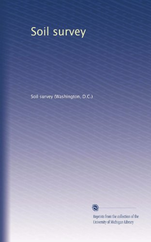 Soil survey (Volume 806)