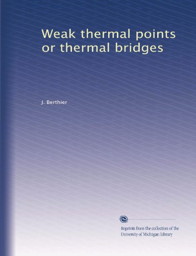 Weak thermal points or thermal bridges