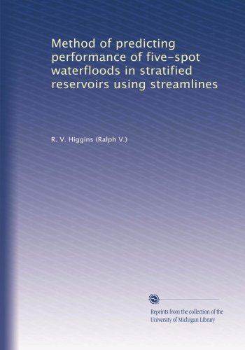 Method of predicting performance of five-spot waterfloods in stratified reservoirs using streamlines