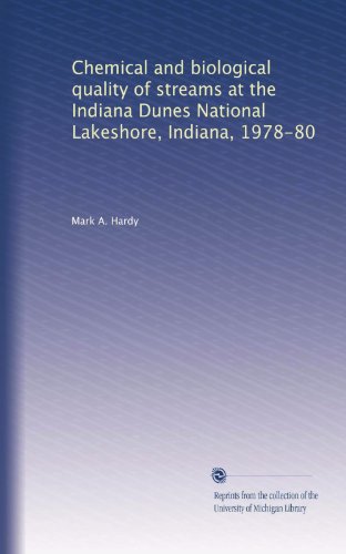 Chemical and biological quality of streams at the Indiana Dunes National Lakeshore, Indiana, 1978-80