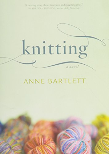 Knitting: A Novel