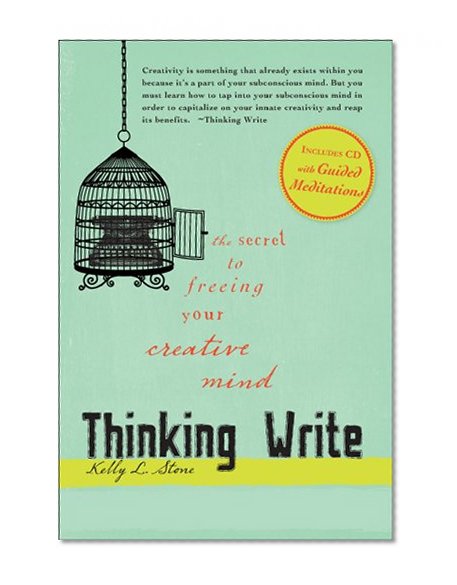 Thinking Write: The Secret to Freeing Your Creative Mind