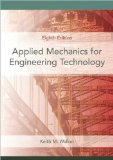 K.M. Walker's Applied Mechanics (Applied Mechanics for Engineering Technology (8th Edition) [Hardcover])(2007)