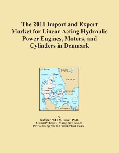 The 2011 Import and Export Market for Linear Acting Hydraulic Power Engines, Motors, and Cylinders in Denmark