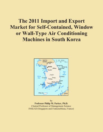 The 2011 Import and Export Market for Self-Contained, Window or Wall-Type Air Conditioning Machines in South Korea